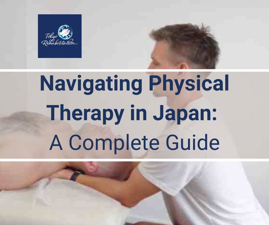 Physical Therapy in Japan